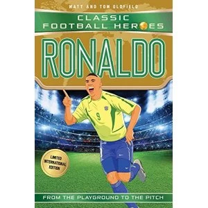 Image of Ronaldo (Classic Football Heroes - Limited International Edition) Paperback / softback 2018