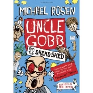 Image of Uncle Gobb and the Dread Shed