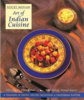 Image of Art of Indian Cuisine by Rocky Mohan Hardback