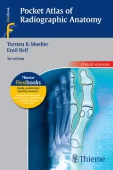 Image of Pocket atlas of radiographic anatomy by Torsten B. Mller
