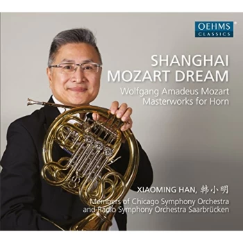 Image of Xiaoming Han - Shanghai Mozart Dream CD