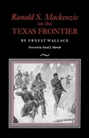 Image of ranald s mackenzie on the texas frontier