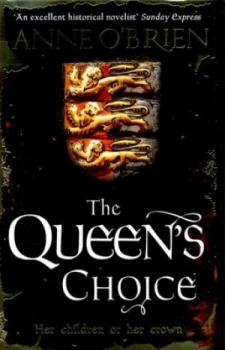 Image of The Queens Choice by Anne Obrien Hardback