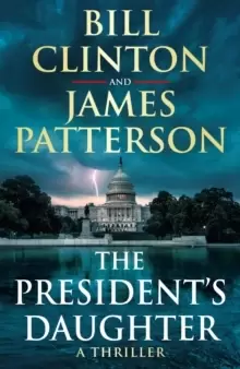 Image of The President's Daughter : the #1 Sunday Times bestseller