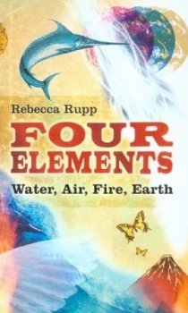 Image of Four Elements by Rebecca Rupp Hardback