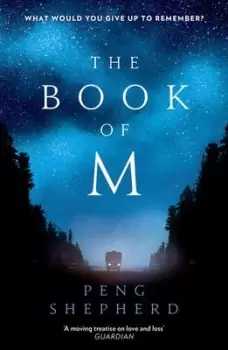 Image of The book of M by Peng Shepherd
