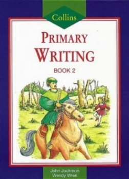 Image of Primary Writing. Book 2 by John Jackman and Wendy Wren Book
