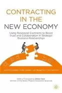 Image of contracting in the new economy using relational contracts to boost trust an