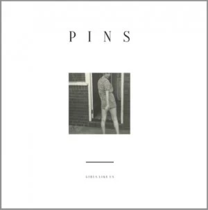 image of Girls Like Us by PINS CD Album