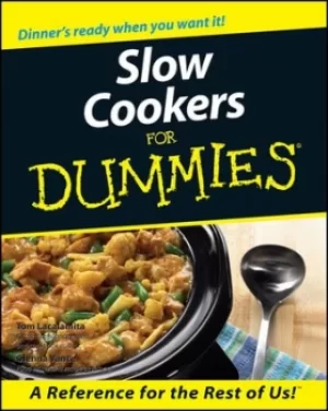 Image of Slow cookers for dummies by Tom Lacalamita