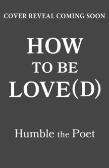Image of How to be Love(d) : Simple Truths for Going Easier on Yourself, Embracing Imperfection & Loving Your Way to a Better Life