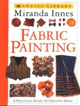 Image of Fabric Painting by Miranda Innes and Clive Streeter Book