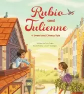 Image of rubio and julienne a sweet and cheesy tale