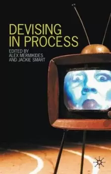 Image of Devising in process by Alex Mermikides