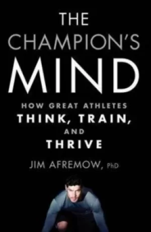 Image of The champions mind by Jim Afremow