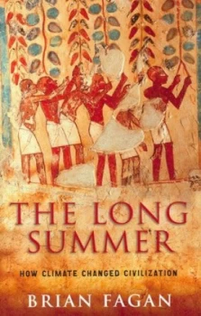 Image of The Long Summer by Brian M Fagan Hardback