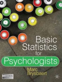 Image of Basic Statistics for Psychologists by Marc Brysbaert Paperback