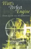 Image of watts perfect engine steam and the age of invention