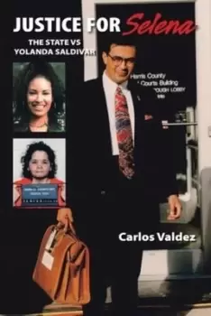 Image of Justice for Selena - Carlos Valdez - Paperback - Used