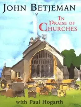 Image of In praise of churches - John Betjeman - Hardback - Used