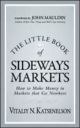Image of little book of sideways markets how to make money in markets that go nowher