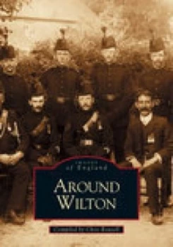 Image of Around Wilton by Chris Roussell Book