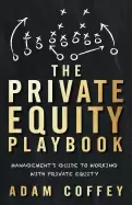 Image of private equity playbook managements guide to working with private equity