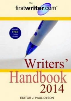 Image of The Firstwriter.Com Writers Handbook 2014 by J Paul Dyson Book