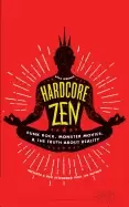 Image of hardcore zen punk rock monster movies and the truth about reality