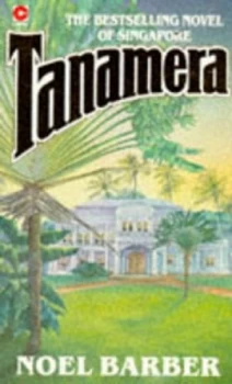 Image of Tanamera by Noel Barber Paperback