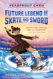 Image of Peasprout Chen, Future Legend of Skate and Sword