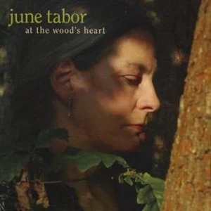 image of At the Woods Heart by June Tabor CD Album