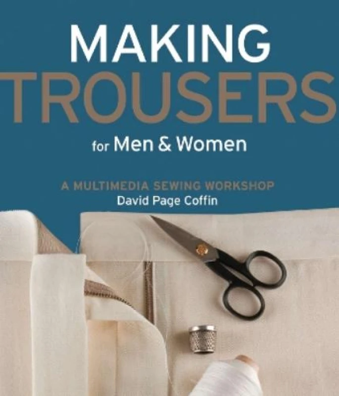 Image of Making Trousers For Him and Women by David Page Coffin Paperback