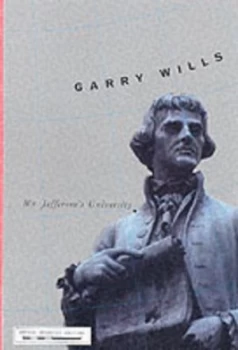 Image of Mr. Jeffersons University by Garry Wills Hardback