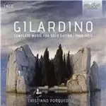 Image of Gilardino: Complete Music for Solo Guitar - 1965-2013 (Music CD)