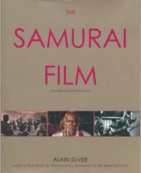 Image of The Samurai Film by Alain Silver Paperback