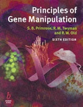 Image of Principles of Gene Manipulation by Sandy B. Primrose Paperback