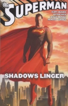 Image of Shadows Linger by Kurt Busiek and Peter Vale and Pat Brosseau and Jess Merino and Kanila Tripp and Jerry Siegel and Joe Shuster and Comicraft Paperbac