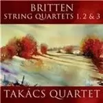 Image of Benjamin Britten: String Quartets Nos. 1-3 (Music CD)