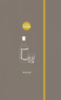 Image of Snob Whisky by John D Lamond Hardback