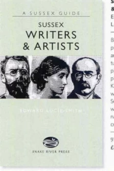 Image of Sussex Writers and Artists by Edward Lucie-Smith Hardback
