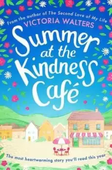 Image of Summer at the Kindness Cafe by Victoria Walters