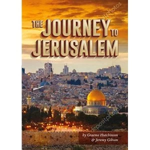 Image of Journey To Jerusalem Hardback Gibson, Jeremy