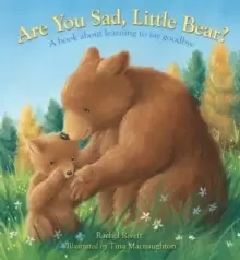 Image of Are You Sad, Little Bear?