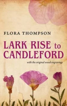 Image of Lark Rise to Candleford by Flora Thompson Hardback