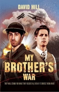 Image of My Brothers War by David Hill Paperback