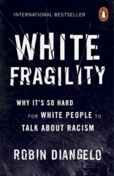 Image of White fragility by Robin J DiAngelo
