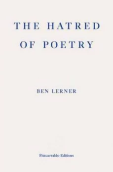 Image of The Hatred of Poetry by Ben Lerner Paperback