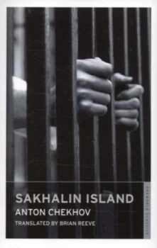 Image of Sakhalin Island by Anton Pavlovich Chekhov and Brian Reeve and Anton Pavlovich Chekhov Paperback