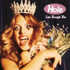 Image of Hole - Live Through This LP